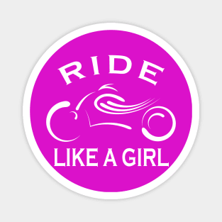 Ride Like a Girl v2 Magnet